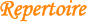 Repertoire