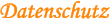 Datenschutz